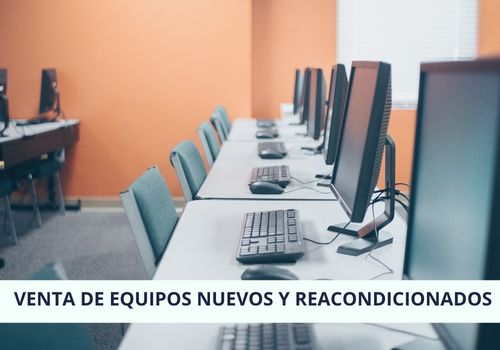 venta de equipos nuevos y reacondicionados